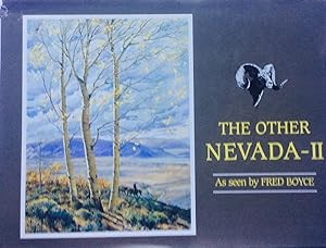 The Other Nevada - II: As Seen By Fred Boyce