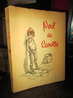 Poil De Carotte (illustrations De Poulbot)