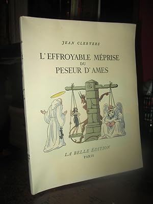 L'effroyable Méprise Du Peseur D'ames (aquarelles De Jean Gradassi)