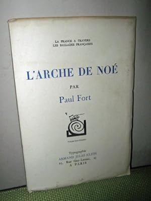 L'Arche De Noé. La France à Travers Les Ballades Françaises.