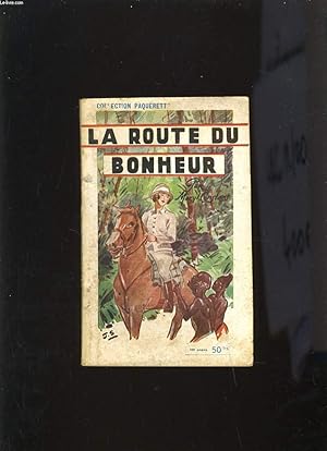 Télécharger LA ROUTE DU BONHEUR Gratuit