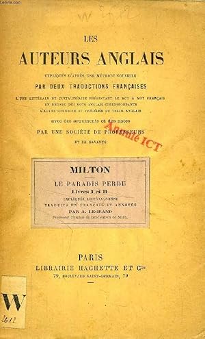 Télécharger LES AUTEURS ANGLAIS EXPLIQUES D'APRES UNE METHODE NOUVELLE, PAR DEUX TRADUCTIONS FRANCAISES, MILTON, LE PARADIS PERDU, LIVRES I & II Gratuit
