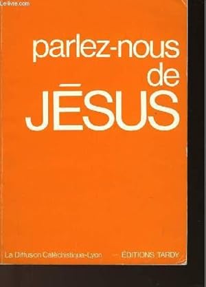 Télécharger PARLEZ-NOUS DE JESUS Gratuit