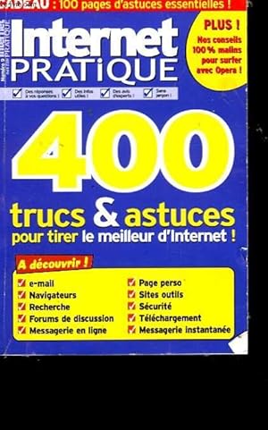 Télécharger INTRENET PRATIQUE 400 TRUCS & ASTUCES POUR TIRER LE MEILLEUR D'INTERNET! Gratuit