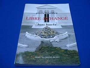 Libre - Echange. Hans Haacke