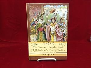 The Greenwood Encyclopedia of Folktales and Fairy Tales, Vol 1