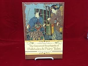 The Greenwood Encyclopedia of Folktales and Fairy Tales, Vol. 3