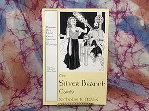 Silver Branch Cards, The: Divination Using Druid Celtic Symbolism and Mythology (Guidebook)