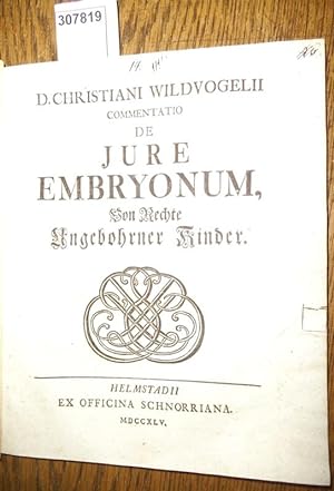 Commentatio de Jure Embryonum, Von Rechte ungebohrner Kinder.