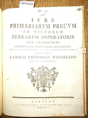 De Iure Primariarium Precum ad Victorem Imperatoris non transeunte - Commentatio Iuris Publici Ec...