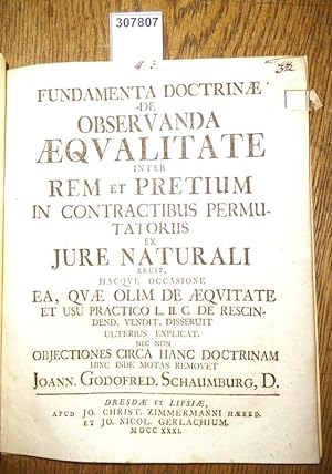 Fundamenta Doctrinae de Observanda Aequalitate inter Rem et Pretium in Contractibus Permutatoriis...