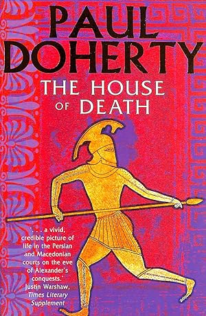 The House of Death (Alexander the Great) (Alexander the Great S.)