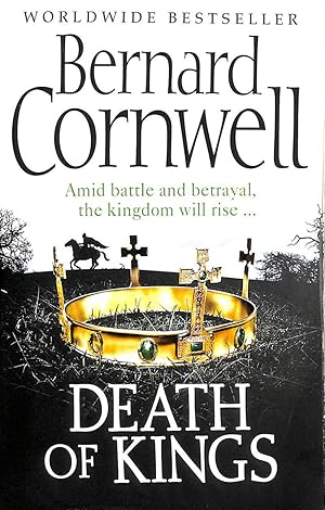 Death of Kings (The Warrior Chronicles, Book 6) (The Last Kingdom Series)
