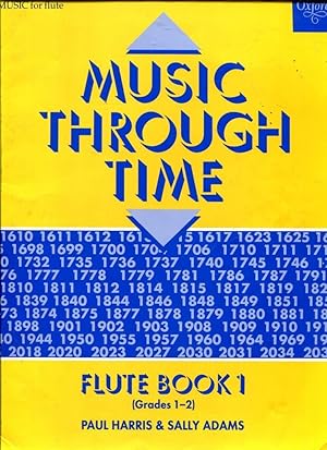 Music Through Time: Flute Book 1