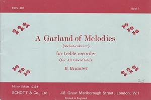 A Garland Of Melodies For The Treble Recorder: Book 1