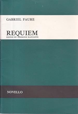 Requiem Opus 48 for Soprano and Baritone Soli SATB and Orchestra