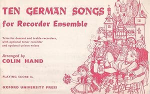 Ten German Songs for Recorder Esemble: Trios for Descant and Treble Recorders, with Optional Teno...