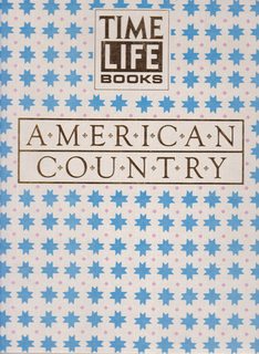 American Country: The Country Home, Country Cooking, The Country Kitchen Boxed Set (American Coun...