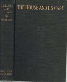 The house and its care,