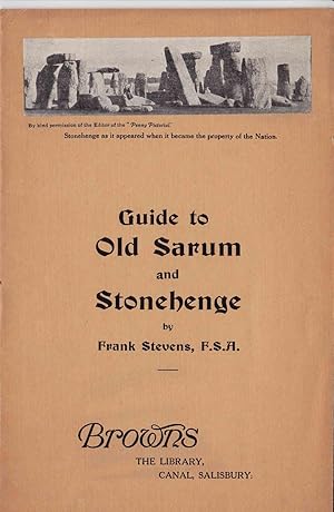 GUIDE TO OLD SARUM AND STONEHENGE