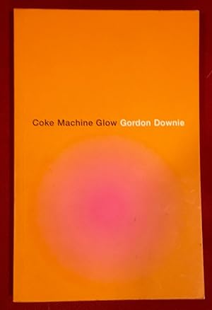 Coke Machine Glow (Signed Copy)