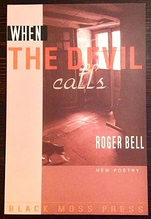 When the Devil Calls: New Poetry (Inscribed to poet, Linda Frank)