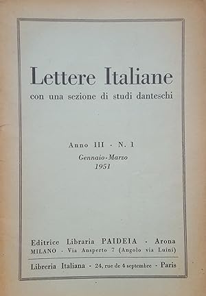 Lettere Italiane. Con una sezione di studi danteschi. Anno III - N. 1, Gennaio-Marzo 1951.