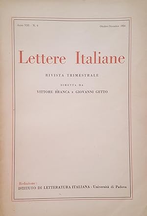 Lettere Italiane. Rivista trimestrale diretta da Vittore Branca e Giovanni Getto. Anno VIII - N. ...