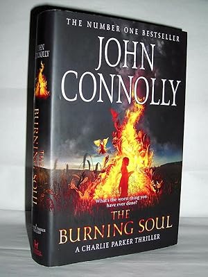 The Burning Soul. A Charlie Parker Thriller