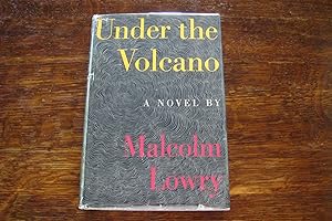 Under the Volcano (1st ed. in 1st issue DJ)