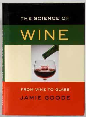 The Science of Wine, From Vine to Glass