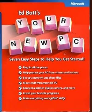 Your New PC: Seven Easy Steps to Help Get You Started