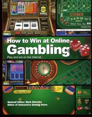 How to Win at Online Gambling