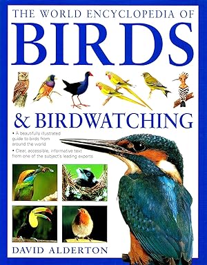 The World Encyclopedia Of Birds & Birdwatching :