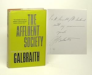 THE AFFLUENT SOCIETY. Signed.