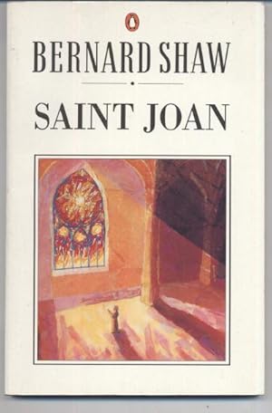 an analysis of bernard shaws play saint joan Prompt: in the following passage from george bernard shaw's play saint joan, which is based on the life of joan of arc (1412-1431), joan, a young french woman, is on. an analysis of bernard shaws play saint joan Prompt: in the following passage from george bernard shaw's play saint joan, which is based on the life of joan of arc (1412-1431), joan, a young french woman, is on.