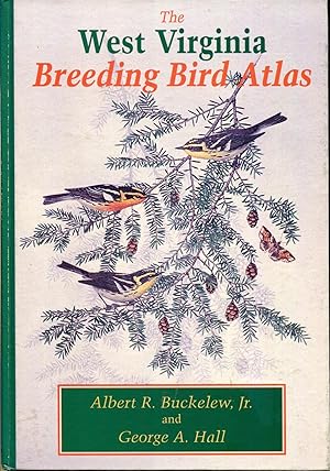 The West Virginia Breeding Bird Atlas (Pitt Series in Nature & Natural History)