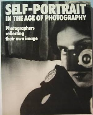 Self-Portrait in the Age of Photography: Photographers reflecting their own image