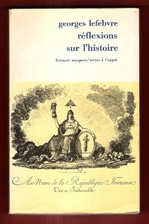 Télécharger Réflexions sur l'Histoire . Préface d'Albert Soboul Gratuit