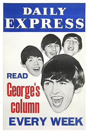 BEATLES, THE / DAILY EXPRESS - READ GEORGE'S COLUMN EVERY WEEK (1963)