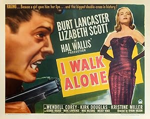 I WALK ALONE (1948)