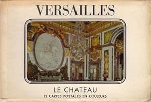 Versailles: Le Chateau, 12 cartes postales en coleurs.