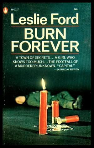 Burn Forever Leslie Ford 60-2227 Popular Library Paperback Burn Forever Leslie Ford 60-2227 Popular Library Paperback