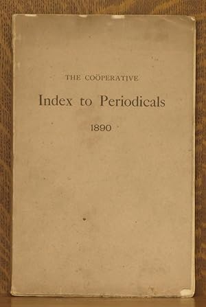 THE COOPERATIVE INDEX TO PERIODICALS FOR 1890