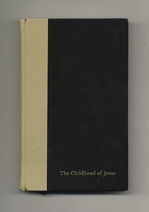 The Childhood Of Jesus - 1st Edition/1st Impression