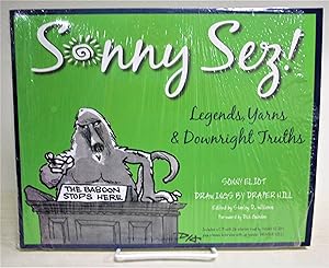 Sonny Sez!: Legends, Yarns & Downright Truths
