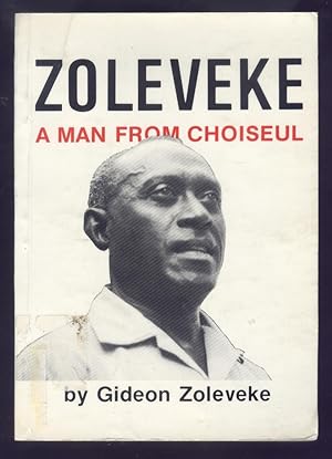 Zoleveke A Man Form Choiseul. An Autobiography.