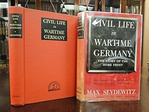 CIVIL LIFE IN WARTIME GERMANY