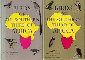 Birds of the Southern Third of Africa, Vols I and II