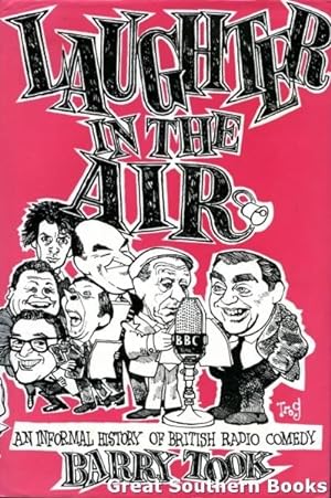 Laughter in the Air: An Informal History of British Radio Comedy
